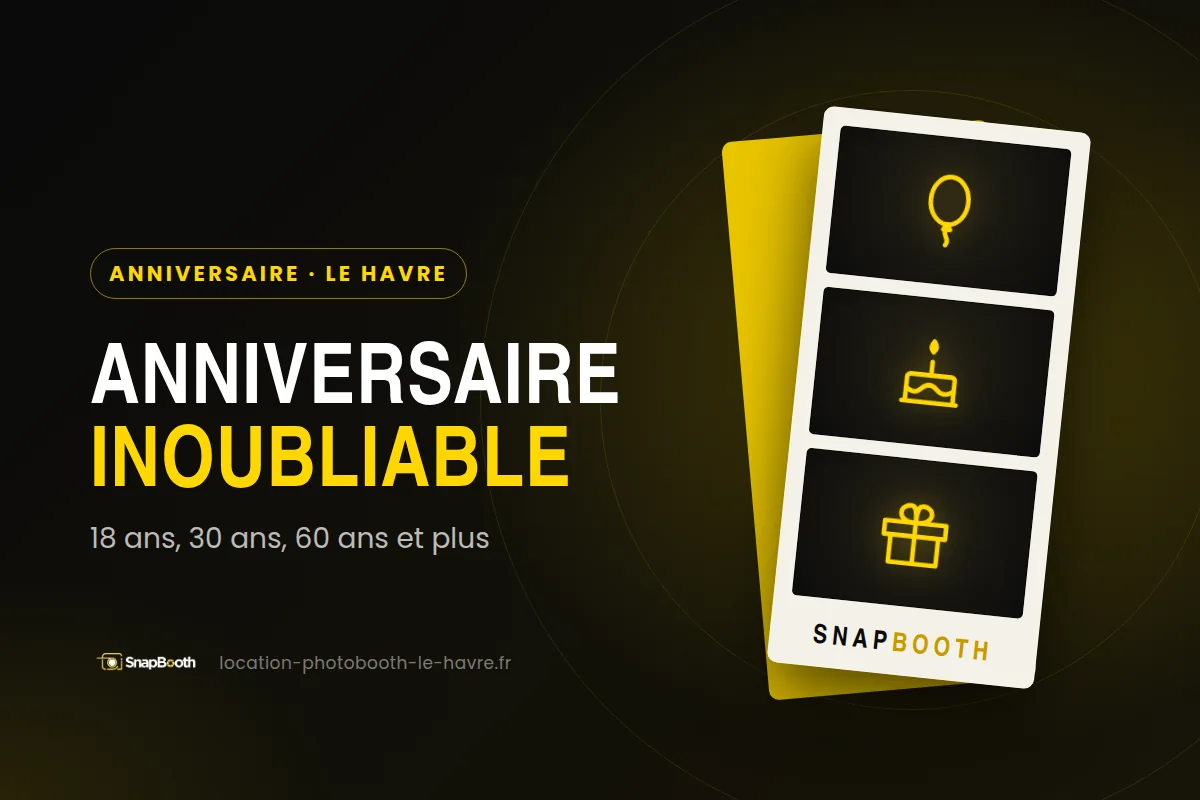 Photobooth anniversaire au Havre – illustration SnapBooth