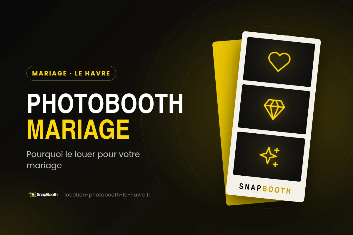 Photobooth mariage au Havre – illustration SnapBooth